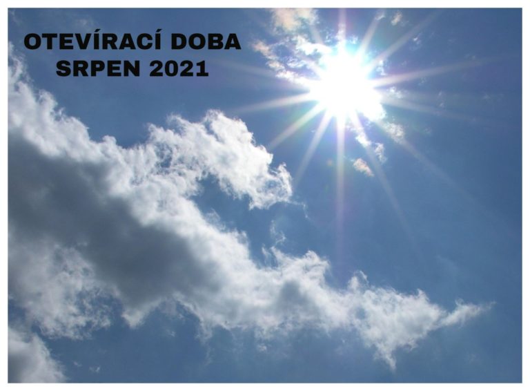 V srpnu se na Vás opět těšíme denně, včetně víkendů. Více na Facebooku.